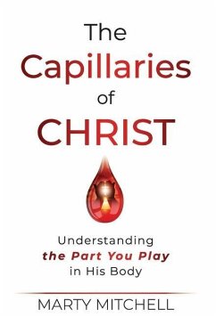 The Capillaries of Christ - Mitchell, Marty