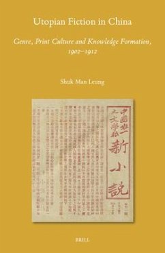 Utopian Fiction in China - Leung, Shuk Man