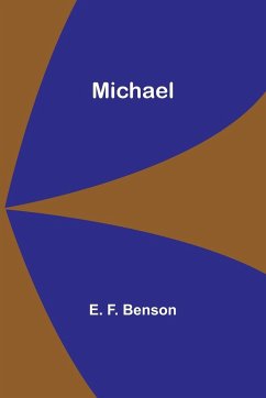 Michael - Benson, E. F.