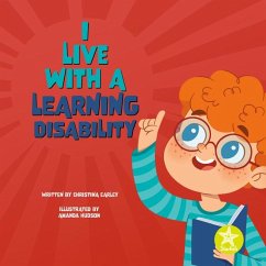 I Live with a Learning Disability - Earley, Christina