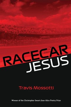 Racecar Jesus - Mossotti, Travis