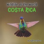 Wildlife of the World: Costa Rica