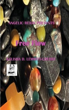 Free Flow - Lemmitt-Cherry, Kalisha Dawn