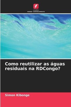 Como reutilizar as águas residuais na RDCongo? - Kibonge, Simon