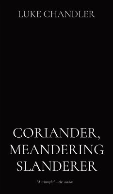 Cover CORIANDER, MEANDERING SLANDERER