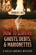 How to Survive Ghosts, Debts, and... - Bild 1