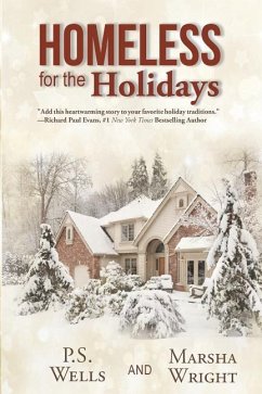 Homeless for the Holidays - Wright, Marsha; Wells, P. S.