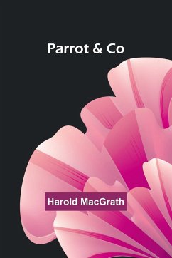 Parrot & Co - Macgrath, Harold