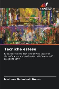 Tecniche estese - Galimberti Nunes, Martinez