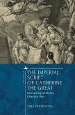 The Imperial Script of Catherine the Great