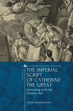 The Imperial Script of Catherine the Great - Proskurina, Vera