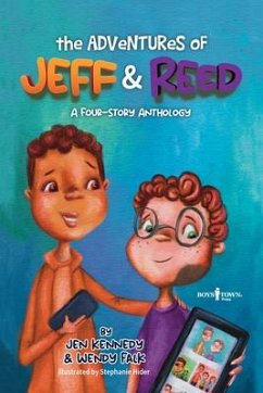 The Adventures of Jeff and Reed: A Four-Story Anthology - Kennedy, Jen S.; Wendy, Falk