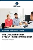 Die Gesundheit der Frauen im Hochmittelalter