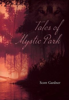 Tales of Mystic Park - Gardner, Scott