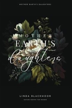 Mother Earth's Daughters - Blackmoor, Linda