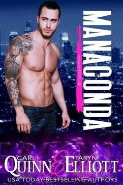 Manaconda: Rockstar Romantic Comedy - Elliott, Taryn; Quinn, Cari