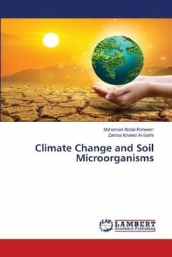Climate Change and Soil Microorganisms - Abdel-Raheem, Mohamed;Al-Salihi, Zahraa Khaled