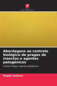 Cover Abordagens ao controlo biológico de pragas de insectos e agentes patogénicos