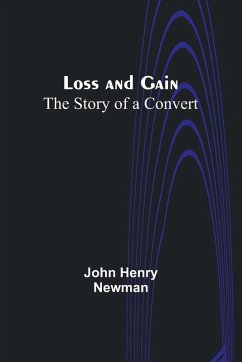 Loss and Gain - Newman, John Henry