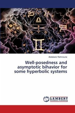 Well-posedness and asymptotic bihavior for some hyperbolic systems