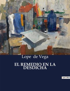 EL REMEDIO EN LA DESDICHA Cover EL REMEDIO EN LA DESDICHA