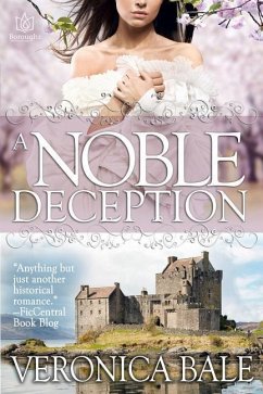 A Noble Deception - Bale, Veronica