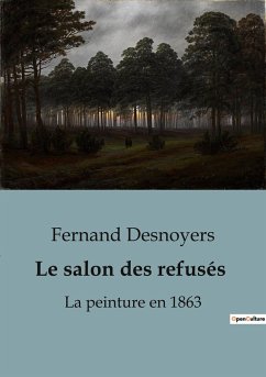 Le salon des refusés - Desnoyers, Fernand