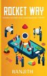 Rocket Way - Bild 1