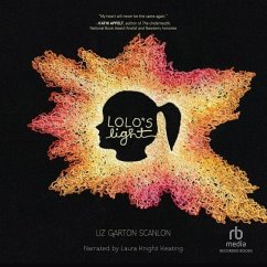 Lolo's Light - Scanlon, Liz Garton