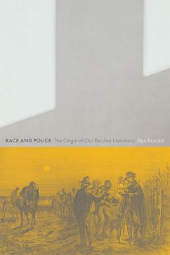 Race and Police - Brucato, Ben