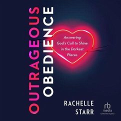 Outrageous Obedience - Starr, Rachelle