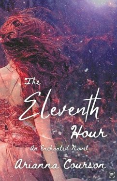 The Eleventh Hour - Courson, Arianna