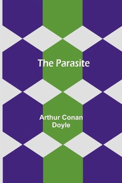 The Parasite - Doyle, Arthur