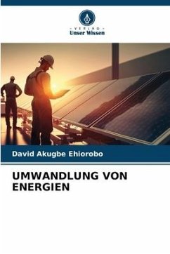 UMWANDLUNG VON ENERGIEN - Akugbe Ehiorobo, David