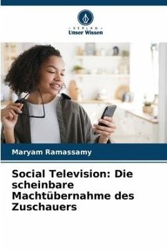 Cover Social Television: Die scheinbare Machtübernahme des Zuschauers
