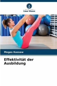 Effektivität der Ausbildung - Kassaw, Moges