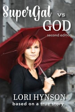 SuperGal vs. GOD - Hynson, Lori
