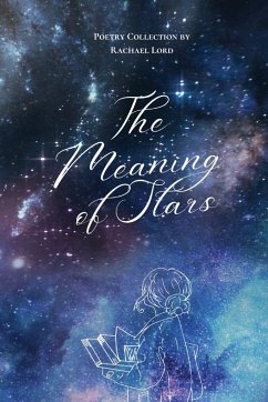 The Meaning of Stars - Lord, Rachael