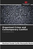 Organized Crime and Contemporary Conflict