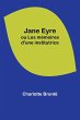 Jane Eyre; ou Les mémoires d'une... - Bild 1
