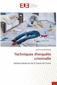Techniques d'enquête criminelle - MOUTASSI, Jean Pierre