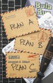 On to Plan C: A Return to Travel