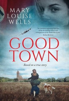 Good Town - Wells, Mary Louise