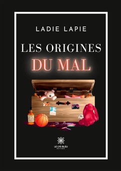 Les origines du mal - Ladie Lapie