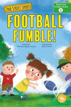 Football Fumble! - Troupe, Thomas Kingsley