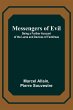 Messengers of Evil; Being a Further... - Bild 1