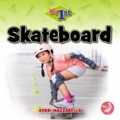 Skateboard - Mazzarella, Kerri