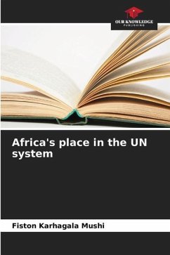 Africa's place in the UN system - Karhagala Mushi, Fiston