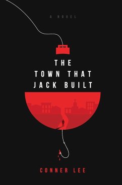 The Town That Jack Built - Lee, Conner