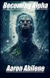 Becoming Alpha - Bild 1